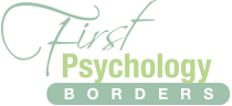 First Psychology Borders